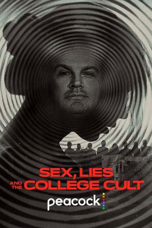 Sex, Lies and the College Cult's poster