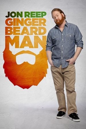 Jon Reep: Ginger Beard Man's poster