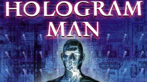 Hologram Man's poster