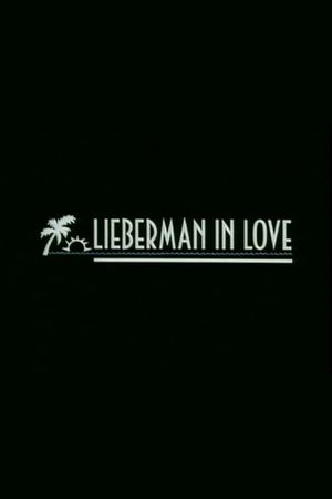 Lieberman in Love's poster