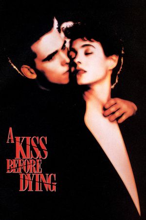 A Kiss Before Dying's poster