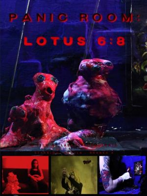 Panic Room: Lotus 6:8's poster