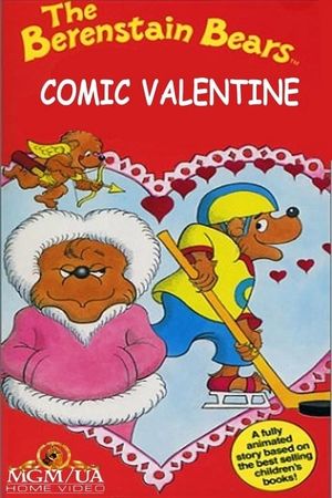 The Berenstain Bears' Comic Valentine's poster