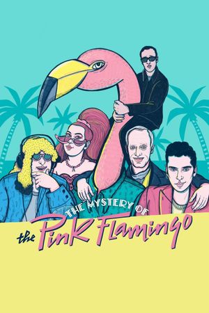The Mystery of the Pink Flamingo's poster