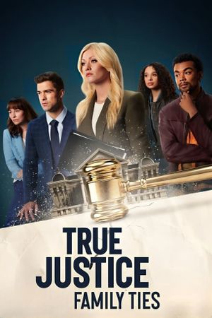 True Justice: Family Ties's poster