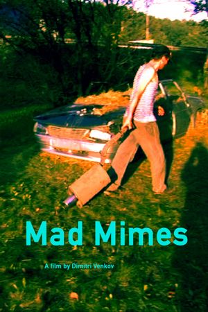 Mad Mimes's poster