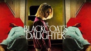 The Blackcoat's Daughter's poster