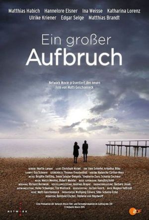 Ein großer Aufbruch's poster