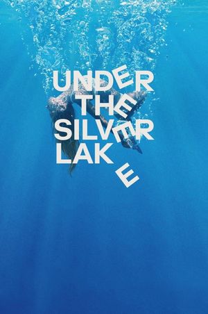 Under the Silver Lake's poster