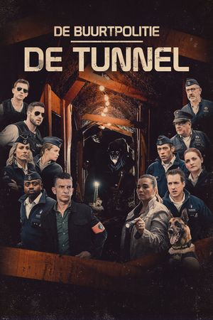 De Buurtpolitie: De Tunnel's poster