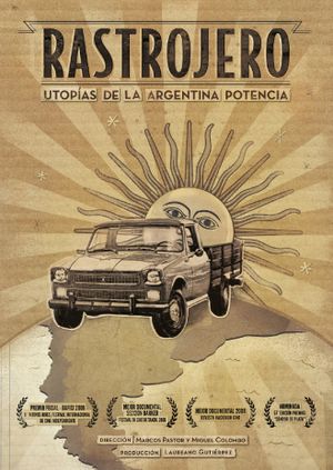 El rastrojero, utopías de la Argentina potencia's poster