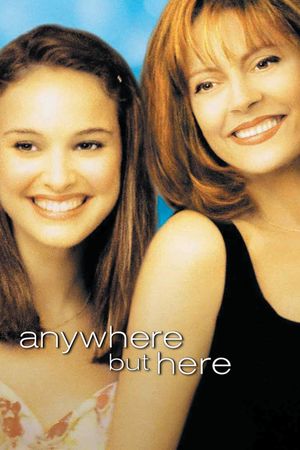 Anywhere But Here's poster