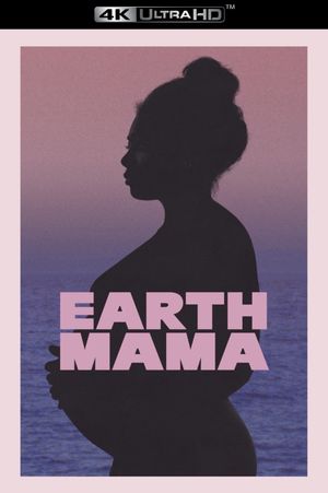 Earth Mama's poster