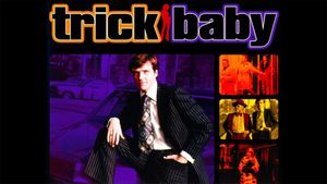 Trick Baby's poster