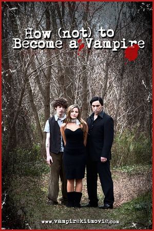 How (Not) to Become a Vampire's poster image