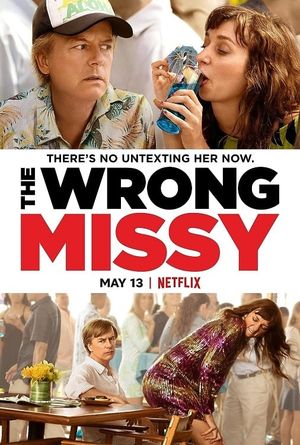 The Wrong Missy's poster