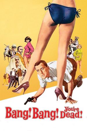 Bang! Bang! You're Dead!'s poster