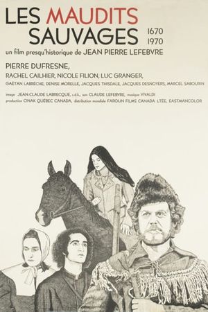 Les maudits sauvages's poster