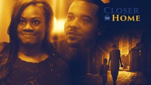 Closer to Home's poster