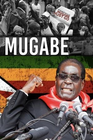 MUGABE: DEATH OF A DICTATOR's poster