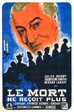 Le mort ne reçoit plus's poster