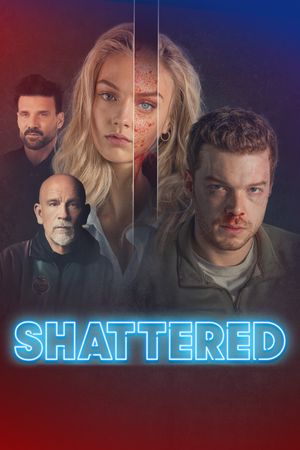Shattered's poster
