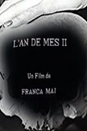 L'an de mes II's poster