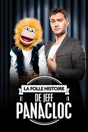 La Folle Histoire de Jeff Panacloc's poster