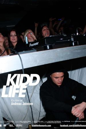 Kidd Life's poster