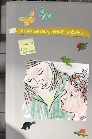 Dinosaurs are Dead's poster