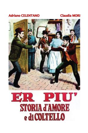 Er più: storia d'amore e di coltello's poster