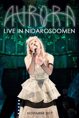 AURORA - Live in Nidarosdomen's poster