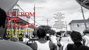 Up from the Streets: New Orleans: The City of Music's poster