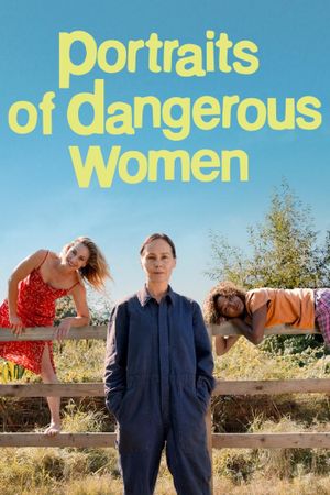 Portraits of Dangerous Women's poster