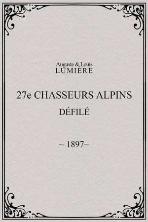 27ème chasseurs alpins : défilé's poster