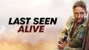 Last Seen Alive's poster