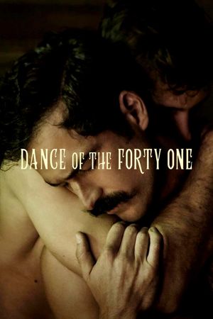Dance of the 41's poster