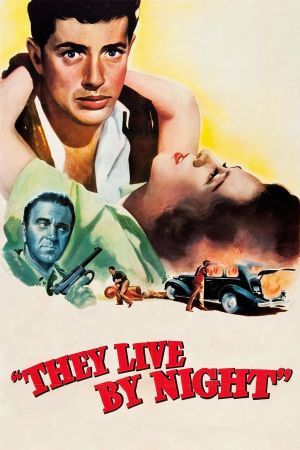 They Live by Night's poster
