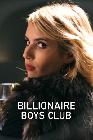 Billionaire Boys Club's poster