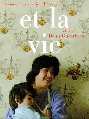 Et la vie's poster