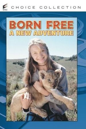 Born Free: A New Adventure's poster