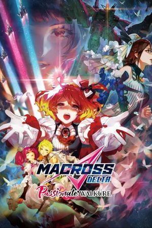 Macross Delta the Movie: Passionate Walküre's poster