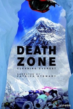 Death Zone: Cleaning Mount Everest's poster