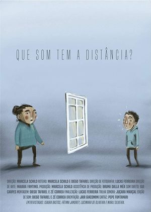 Que Som Tem a Distância?'s poster