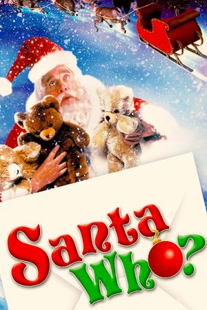 Santa Who?'s poster