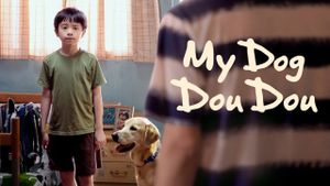 My Dog Dou Dou's poster