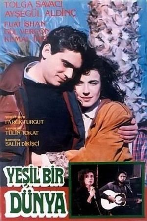 Yeşil Bir Dünya's poster