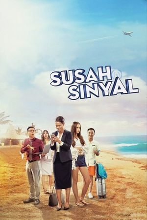 Susah Sinyal's poster