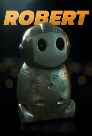 Robert the Robot's poster
