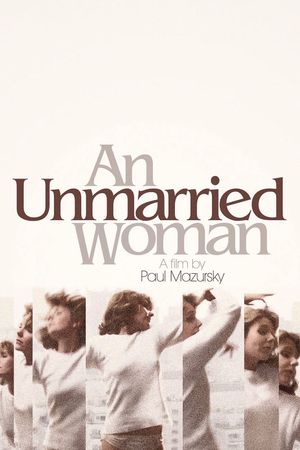 An Unmarried Woman's poster